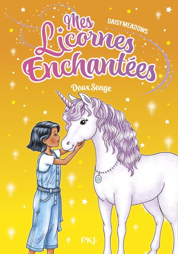 MES LICORNES ENCHANTEES - TOME 6 : DOUX SONGE - VOL06