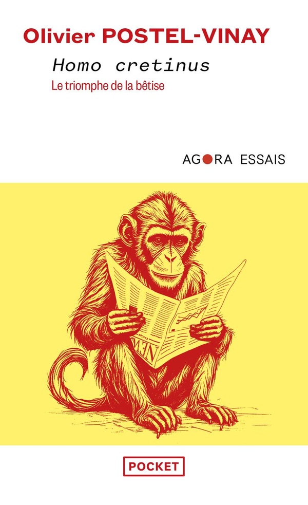 HOMO CRETINUS. LE TRIOMPHE DE LA BETISE