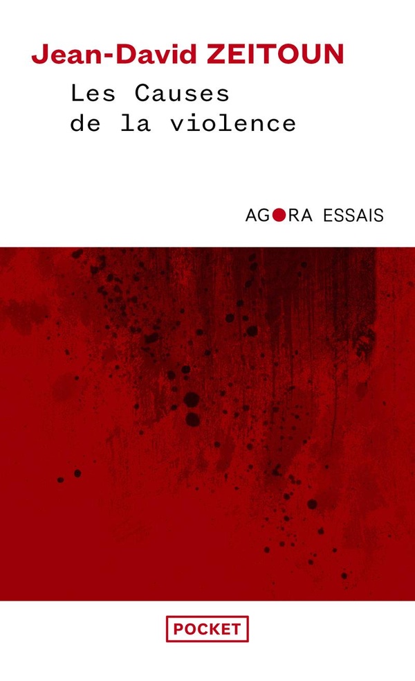 LES CAUSES DE LA VIOLENCE