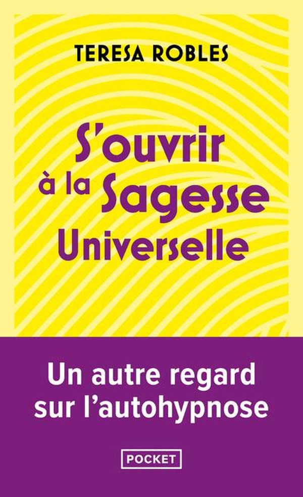 S'OUVRIR A LA SAGESSE UNIVERSELLE