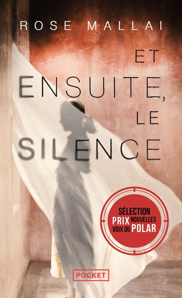 ET ENSUITE, LE SILENCE