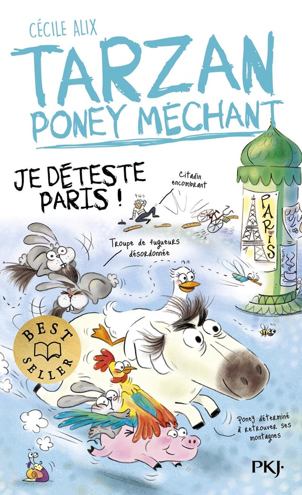 TARZAN PONEY MECHANT - JE DETESTE PARIS !