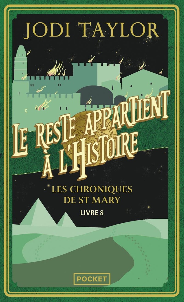 LES CHRONIQUES DE ST MARY - VOLUME 8 - LE RESTE APPARTIENT A L'HISTOIRE