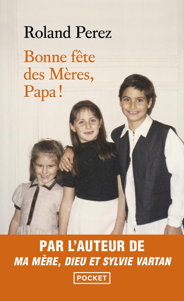 BONNE FETE DES MERES, PAPA !