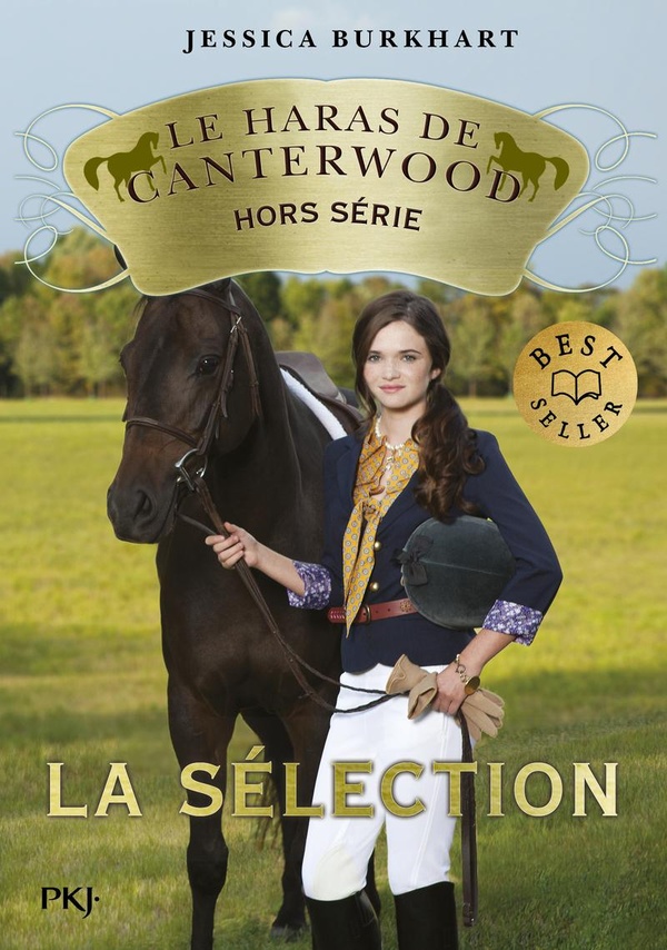 LE HARAS DE CANTERWOOD - HORS-SERIE : LA SELECTION