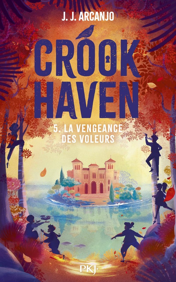 CROOKHAVEN - TOME 5 LA VENGEANCE DES VOLEURS - VOL05