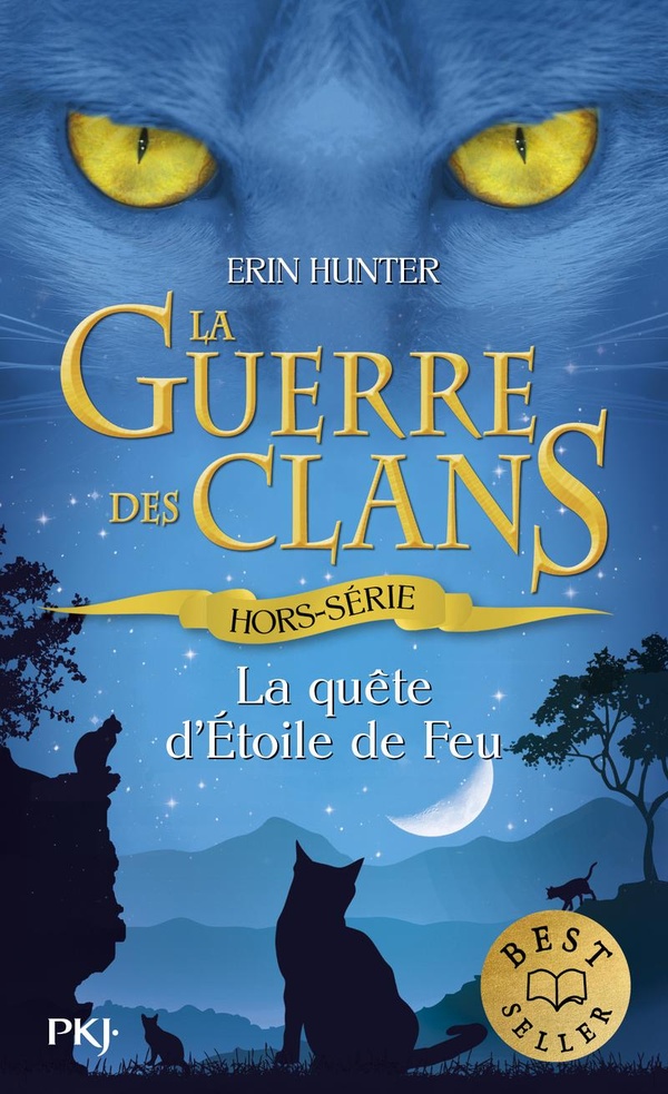 LA GUERRE DES CLANS - HORS-SERIE 1 LA QUETE D'ETOILE DE FEU - VOL01
