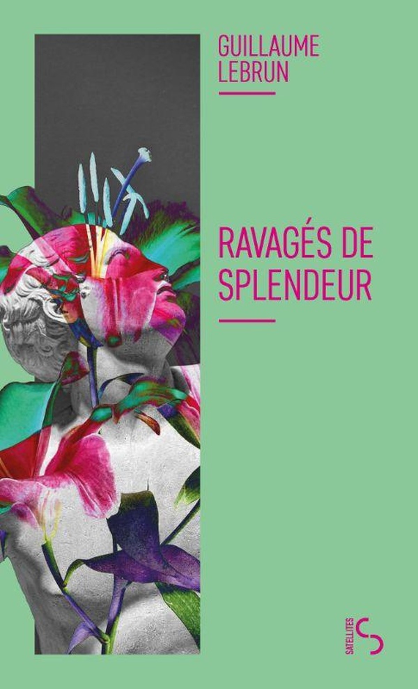 RAVAGES DE SPLENDEUR