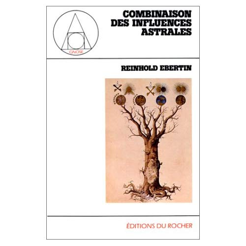 COMBINAISON DES INFLUENCES ASTRALES