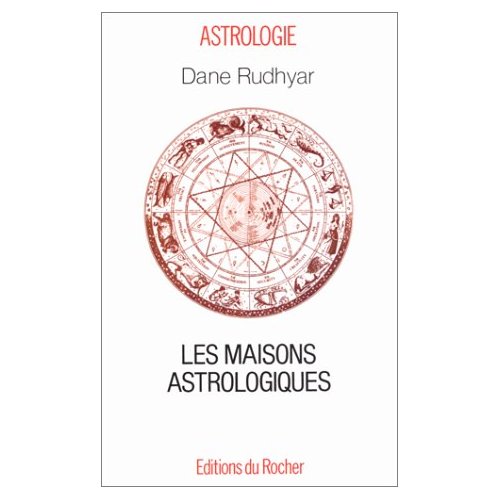LES MAISONS ASTROLOGIQUES