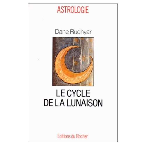 LE CYCLE DE LA LUNAISON - OU CYCLE SOLI-LUNAIRE