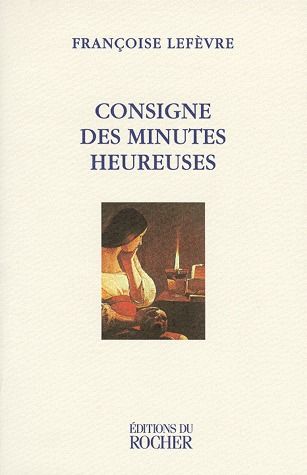 CONSIGNE DES MINUTES HEUREUSES - [NOUVELLES]
