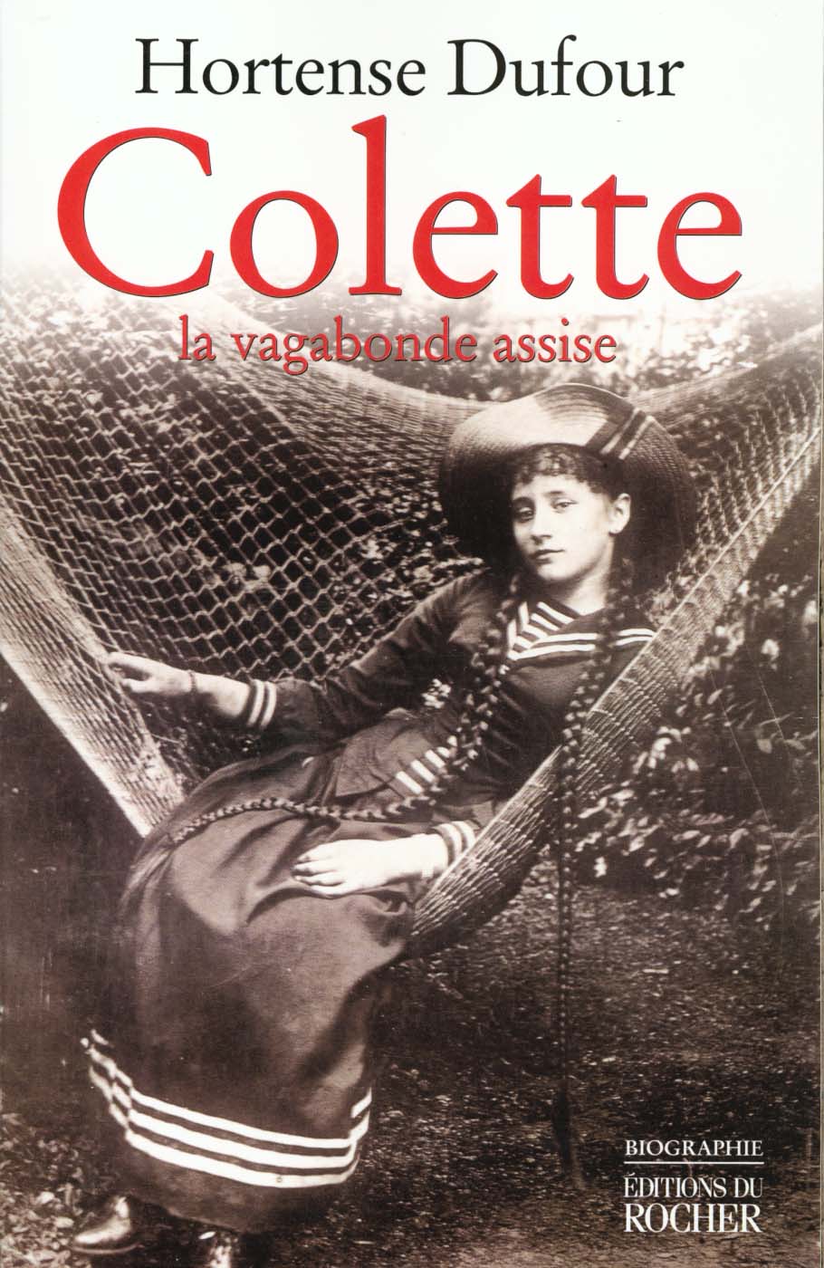 COLETTE - LA VAGABONDE ASSISE