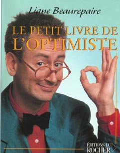 LE PETIT LIVRE DE L'OPTIMISTE
