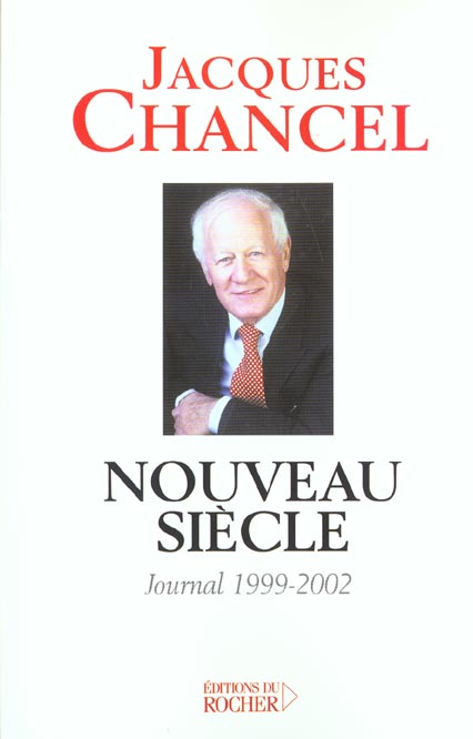 NOUVEAU SIECLE - JOURNAL, 1999-2002
