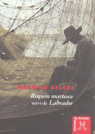 REQUIN MARTEAU - SUIVI DE 