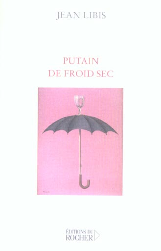 PUTAIN DE FROID SEC