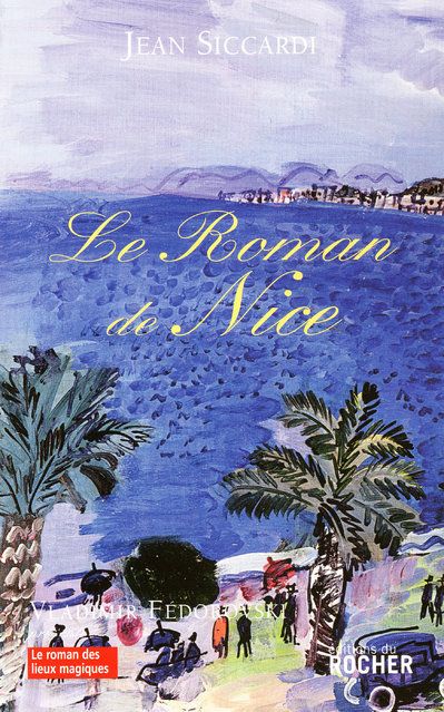 LE ROMAN DE NICE