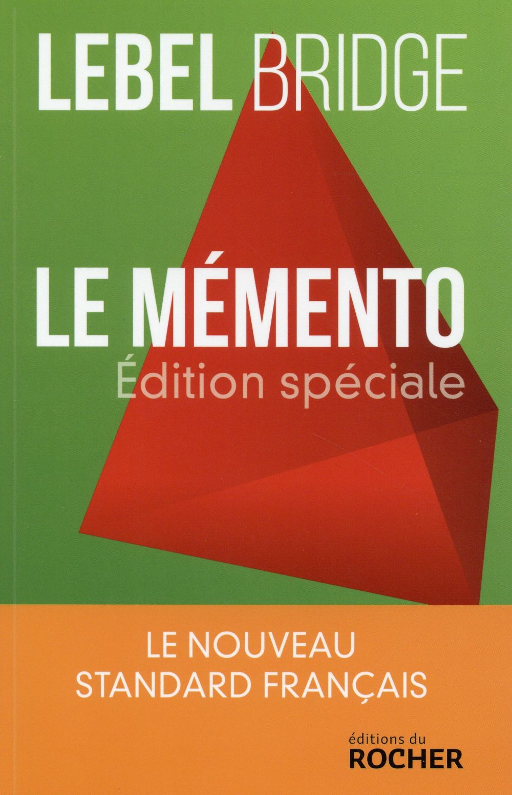 LE MEMENTO - EDITION SPECIALE - LE NOUVEAU STANDARD FRANCAIS