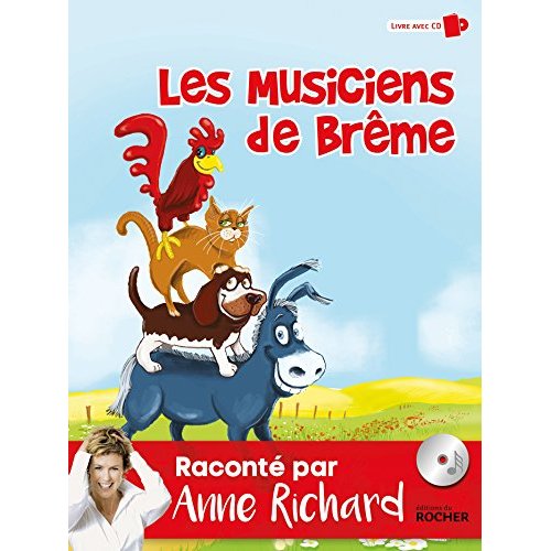 LES MUSICIENS DE BREME - LIVRE AVEC CD