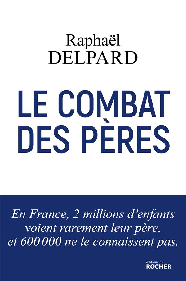 LE COMBAT DES PERES