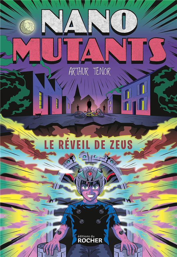 LE REVEIL DE ZEUS - LES NANO-MUTANTS