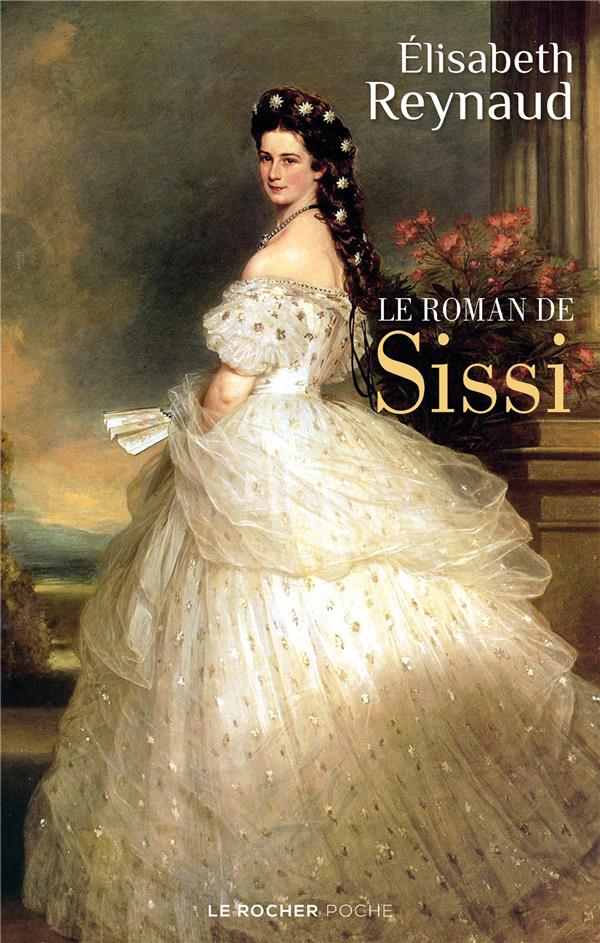 LE ROMAN DE SISSI
