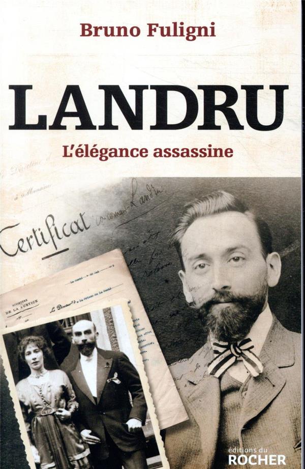 LANDRU - L'ELEGANCE ASSASSINE