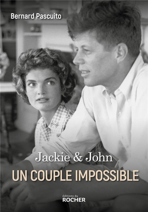 JACKIE & JOHN - UN COUPLE IMPOSSIBLE