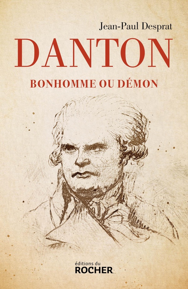 DANTON - BONHOMME OU DEMON