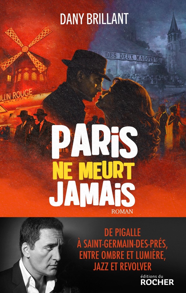 PARIS NE MEURT JAMAIS