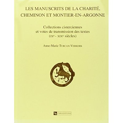 LES MANUSCRITS DE LA CHARITE, CHEMINON ET MONTIER-EN-ARGONNE D.E.R 59