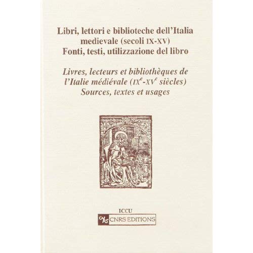 LIVRES, LECTEURS ET BIBLIOTHEQUES DE L'ITALIE MEDIEVALE (IXE-XVE SIECLE) D.E.R N 64