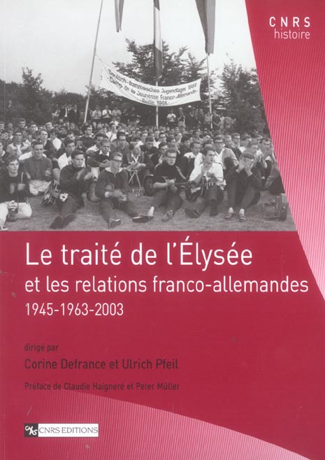 LE TRAITE DE L'ELYSEE ET LES RELATIONS FRANCO-ALLEMANDES