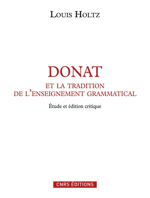 DONAT ET LA TRADITION DE L'ENSEIGNEMENT GRAMMATICAL
