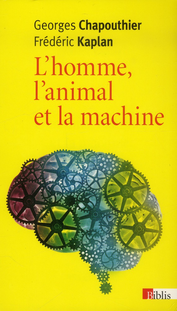 L'HOMME, L'ANIMAL ET LA MACHINE