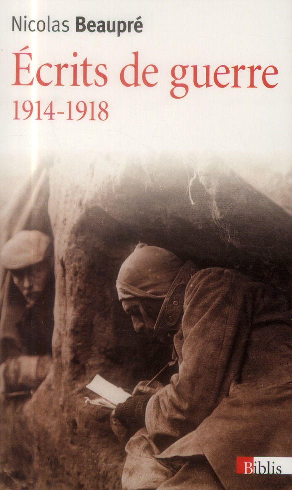 ECRITS DE GUERRE 1914-1918