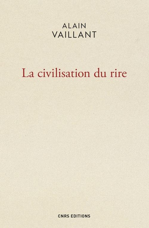 LA CIVILISATION DU RIRE