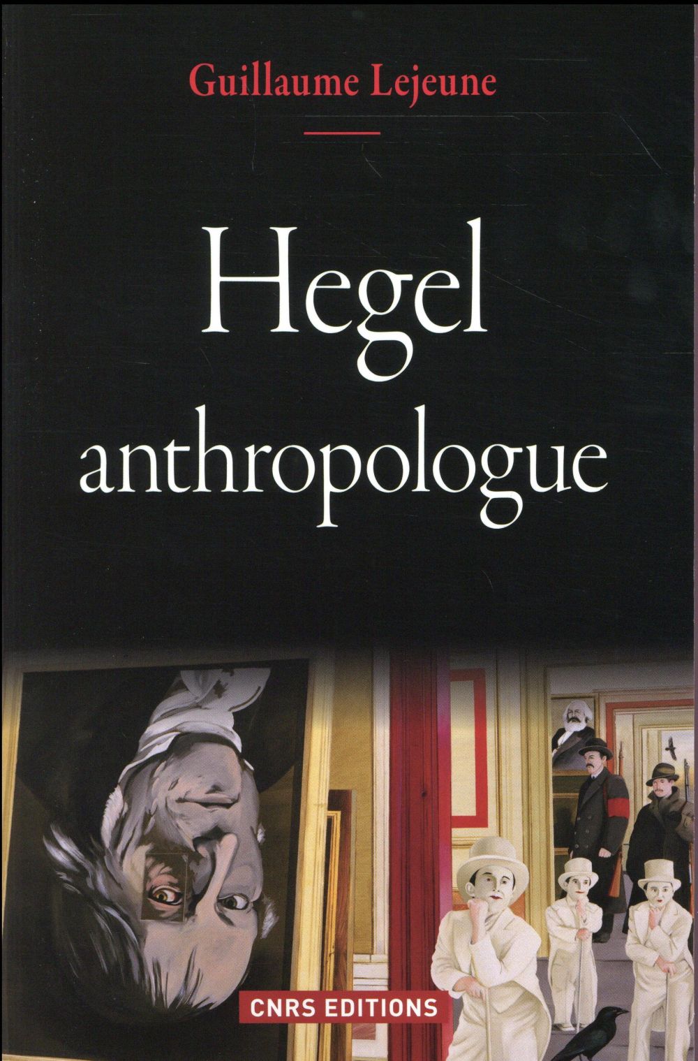 HEGEL ANTHROPOLOGUE