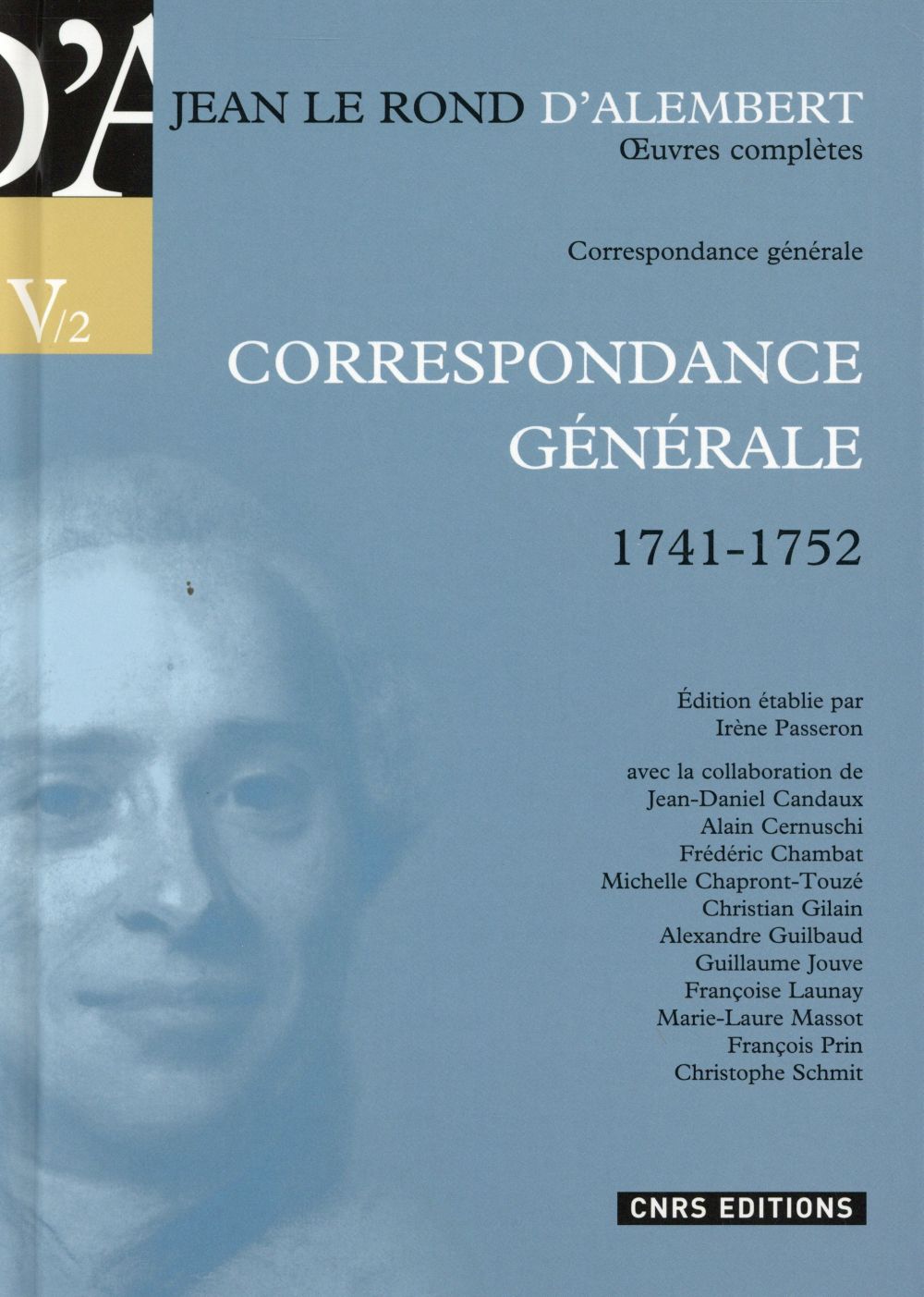 JEAN LE ROND D'ALEMBERT -CORRESPONDANCE GENERALE1741-1752