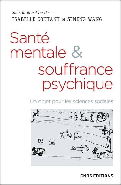 SANTE MENTALE & SOUFFRANCE PSYCHIQUE