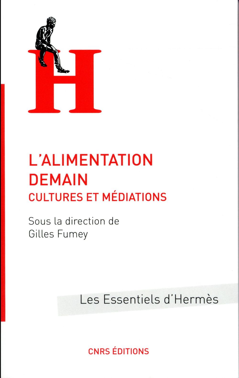 L'ALIMENTATION DEMAIN. CULTURES ET MEDIATIONS