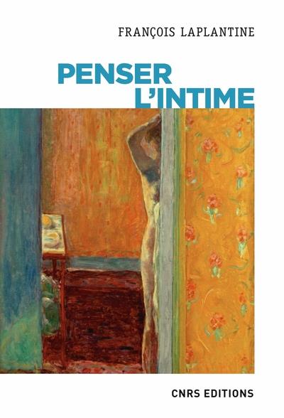 PENSER L'INTIME