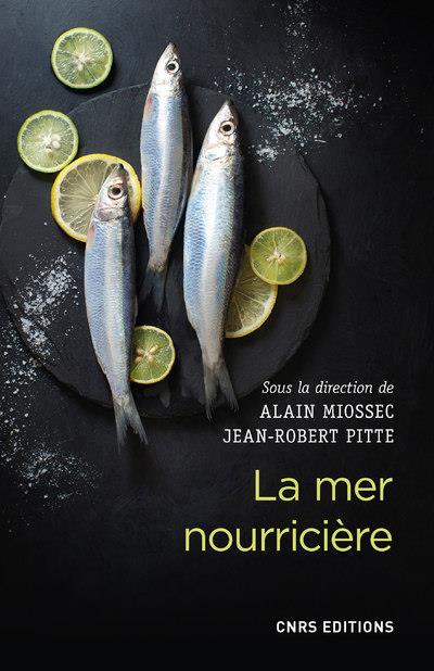 LA MER NOURRICIERE