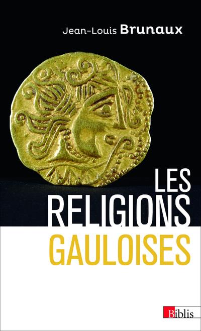 LES RELIGIONS GAULOISES