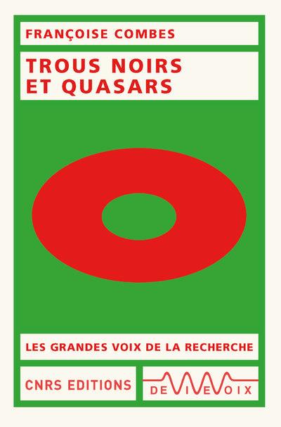 TROUS NOIRS ET QUASARS