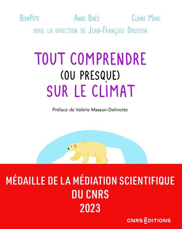 TOUT COMPRENDRE (OU PRESQUE) SUR LE CLIMAT