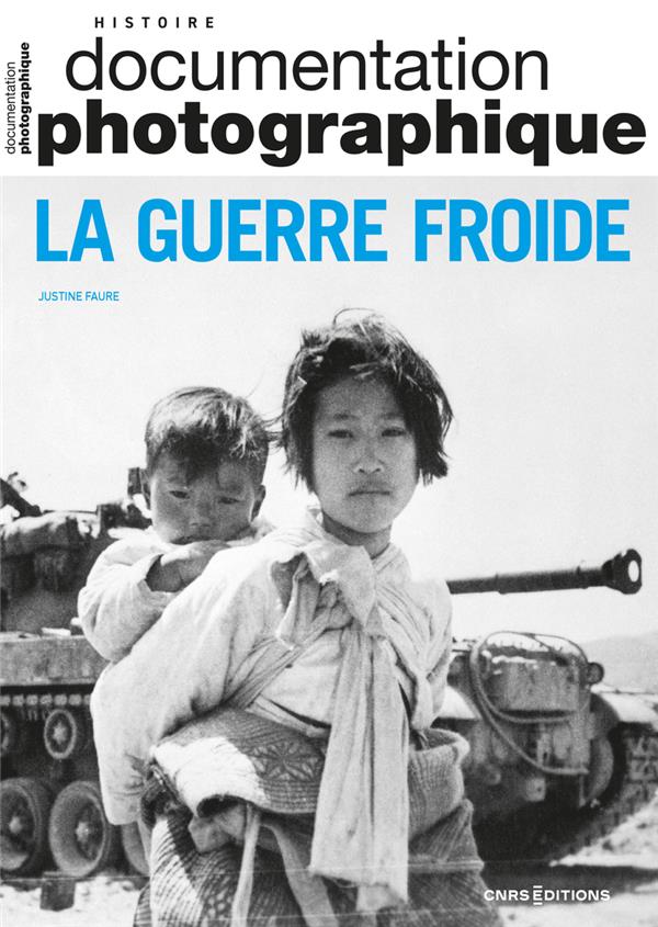 LA GUERRE FROIDE - DOCUMENTATION PHOTOGRAPHIQUE - N 8157
