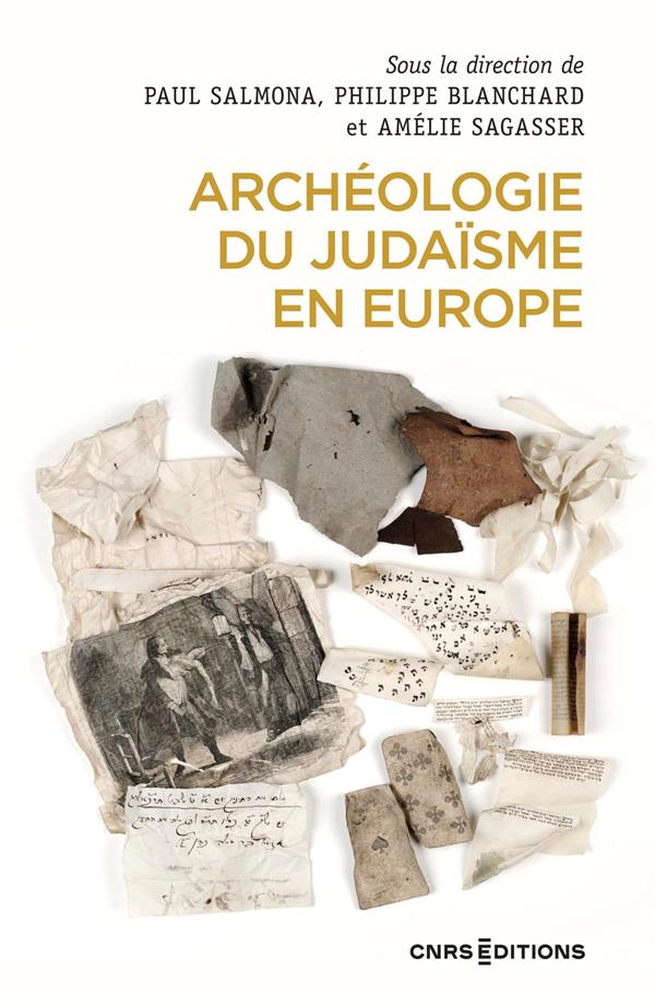 ARCHEOLOGIE DU JUDAISME EN EUROPE