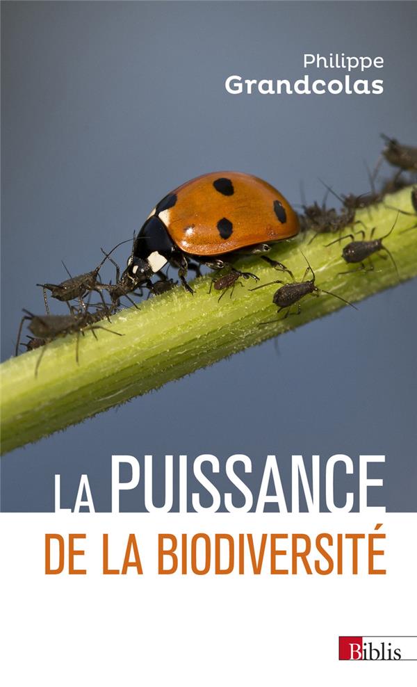 LA PUISSANCE DE LA BIODIVERSITE